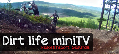 Dirt Life miniTV: Resort Report #2