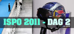 ISPO 2011 - Dag 2