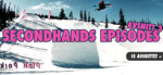Secondhands Episodes #3