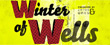 Winter Of Wells