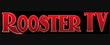 Rooster TV