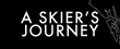 A Skier's Journey