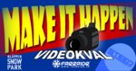 Videokval till Make It Happen