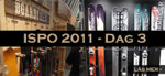ISPO 2011 – Dag 3
