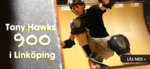 Tony Hawks 900 i Sverige
