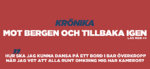 Krönika: Mot bergen och tillbaka igen