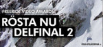 Freeride Video Awards 2011 – Delfinal 2