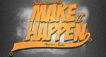 Nu är det dags för Make It Happen 2012