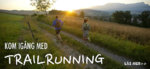 Kom igång med trailrunning