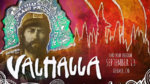 Trailer: Sweetgrass Productions – Valhalla, Trailer 2