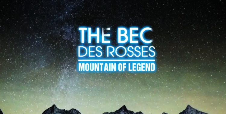 Berget Bec des Rosses är föremål för en dokumentär.