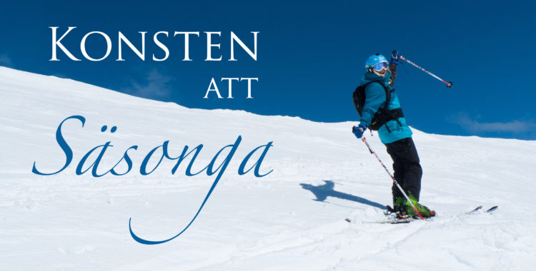 Äkta levnadskonstnärer som delar med sig av hur man får en säsongsbaserad livsstil att gå ihop.