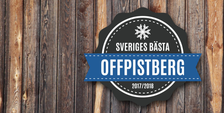 Vilken skidort har bäst offpist i Sverige? Vi har svaret. 