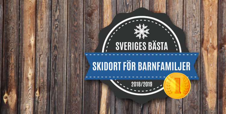 Bästa skidorten för barnfamlijer utsedd för säsongen 2018/2019!