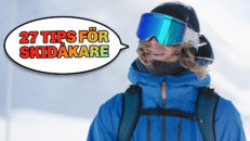 27 Life hacks för skidåkare