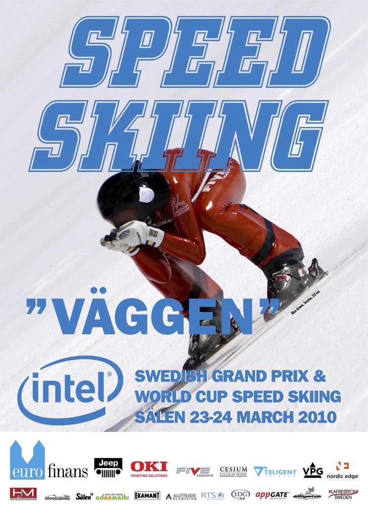 Intel World Cup i Speedskiing officiell poster fö. Foto: Torgny Tidstrand. Åkare: Allan Grimm.