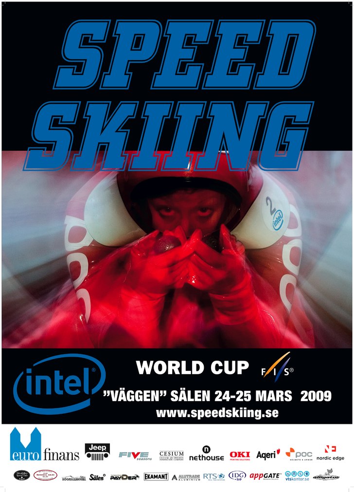 Poster till Intel World Cup i Speedskiing 2009. Foto: Torgny tidstrand. Åkare: Sanna Tidstrand.