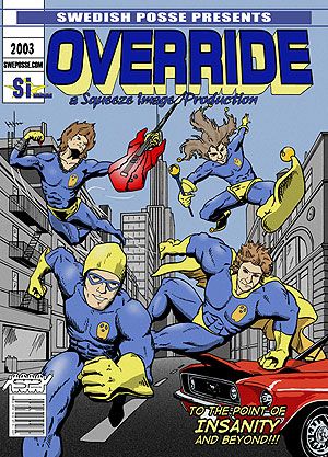 Swedish Posse Override
