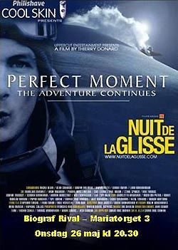 Nuit de la Glisse Perfect Moment - The Adventure Continues