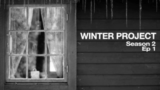 Winter Project S02E01