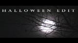 Halloween Edit!