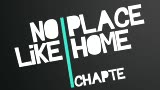 No Place Like Home - Chapter 2