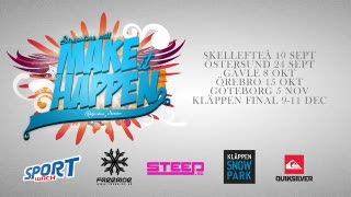 Videokval till Make It Happen 2011