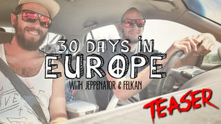 30 Days In Europe - Teaser