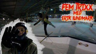 Fem trixx med Erik Lundmark