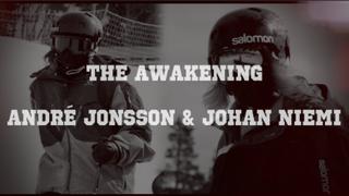 The Awakening - André Jonsson & Johan Niemi