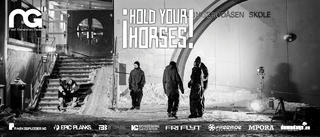 Hold Your Horses - Official Movie