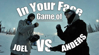 Game of In Your Face - Anders vs Joel