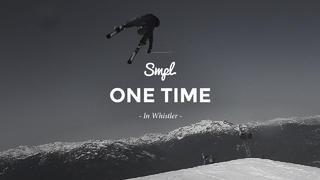 One Time in Whistler