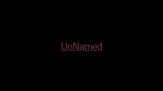 UnNamed - OFFICIAL TEASER