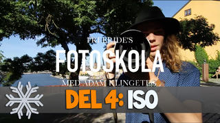 Freerides Fotoskola: Med Adam Klingeteg Del 4