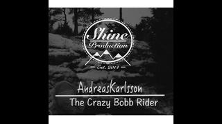 [AndreasKarlsson] The Crazy Bobb Rider