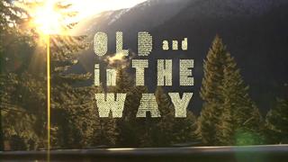 TRAILER UNP - "Old and in the Way"