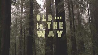 "Old and in the Way" - Full length movie UNP