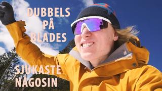 Dubbels på blades!!!