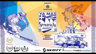 Ya Mas - Snowmads in Greece | Official Trailer
