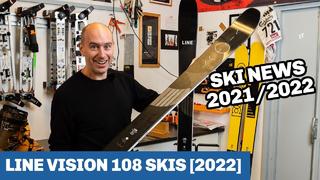 Line vision 108 Ski 2022 - SNEAK PEAK Line vision 108 Ski 2022 - SNEAK PEAK