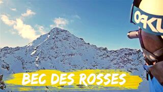 Bec Des Rosses East Face - svensk VLOGG