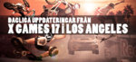 LIVE: X Games 17
