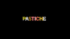 Trailer: TFJprod. – PASTICHE