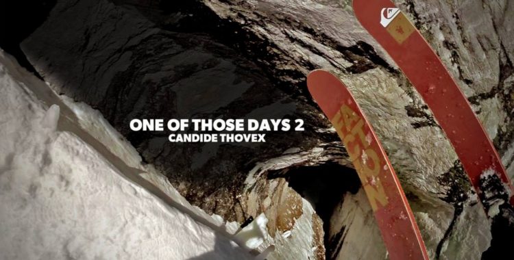 Candide Thovex i One of those days 2