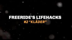 Freeride’s Life Hacks # 2