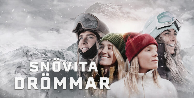 Snövita drömmar har premiär på SVT.